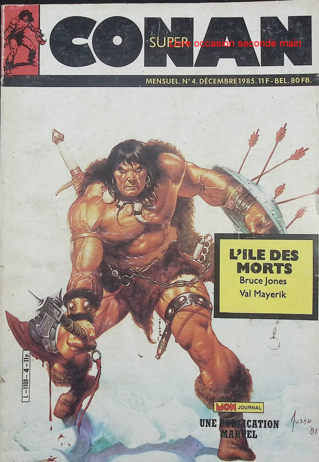 Super Conan N°4 – Mon Journal – Publication Marvel – Comics Conan vintage d’occasion - Livre BD