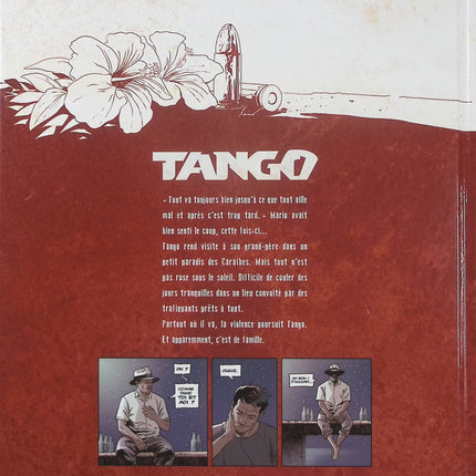 Tango Tome 2 – Sable Rouge – Matz et Philippe Xavier – BD thriller d’aventure, action et voyage dans des décors dépaysants - Livre BD