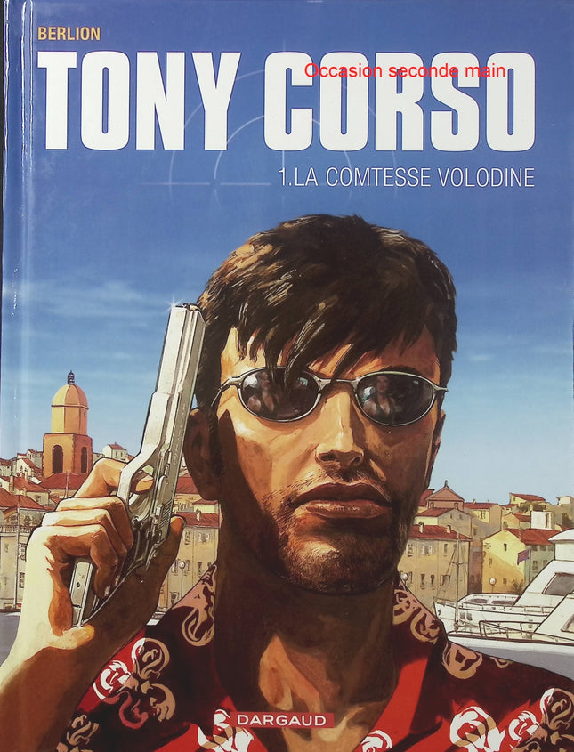 Tony Corso Tome 1 – La Comtesse Volodine – Olivier Berlion – BD polar, enquête et aventure - Livre BD