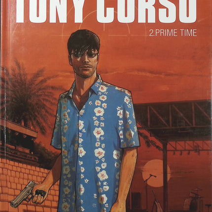 Tony Corso Tome 2 – Prime-Time – Olivier Berlion – BD polar, enquête et thriller - Livre BD
