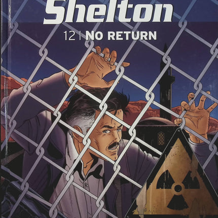 Wayne Shelton Tome 12 No Return – Jean Van Hamme, Christian Denayer – BD d’aventure, action et suspense - Livre BD