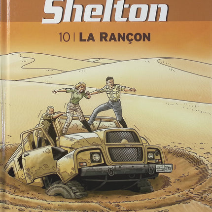 Wayne Shelton Tome 10 La Rançon – Jean Van Hamme, Christian Denayer – BD d’aventure et d’action - Livre BD