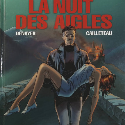 Wayne Shelton Tome 8 La Nuit des Aigles – Cailleteau, Christian Denayer – BD d’aventure, action et suspense - Livre BD