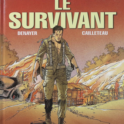 Wayne Shelton Tome 4 Le Survivant – Christian Denayer, Cailleteau – BD d’aventure, action et suspense - Livre BD