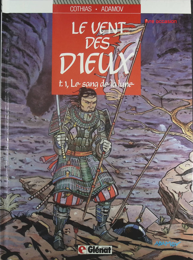 Le Sang de la Lune - Tome 1 - Le vent des dieux - Patrick Cothias Philippe Adamov - Livre BD