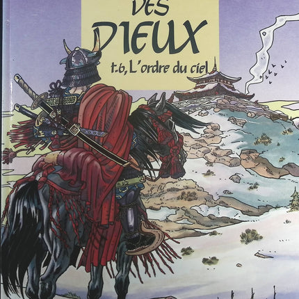 L'Ordre du Ciel - Tome 6 - Le vent des dieux - Patrick Cothias Thierry Gioux - Livre BD