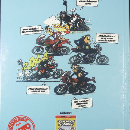 Motomania Tome 2 – Les Allumés des Gaz – Holger Aue – BD humour culte sur les motards - livre BD