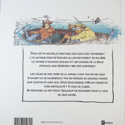 Sylvère et Dédé Tome 4 – Tabarnak – Ludo & Bilout Raccoon – BD humour déjanté - livre BD