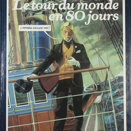 Le Tour du monde en 80 jours – Jules Verne – BD d’aventure classique adaptée du roman culte - livre BD