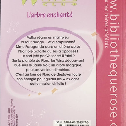 Winx Club Tome 20 – L’Arbre Enchanté – bibliothèque rose Aventure féerique, magie et amitié avec les célèbres fées de Magix - Livre