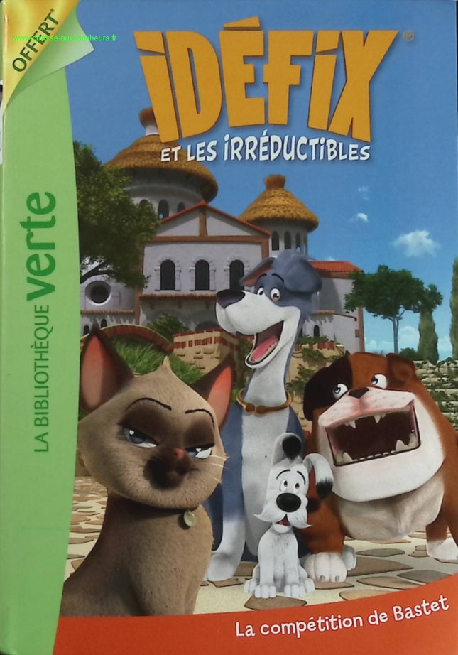 Dogmatix and the Irreducibles - Bibliothèque Verte - book