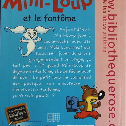 Mini-Loup Volume 16 - Mini-Loup and the Ghost - Bibliothèque Rose - book