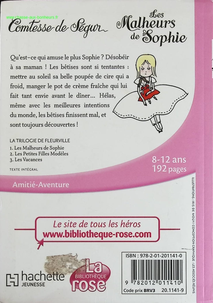 The Countess of Ségur 01 - Sophie's Misfortunes - Bibliothèque Rose - book