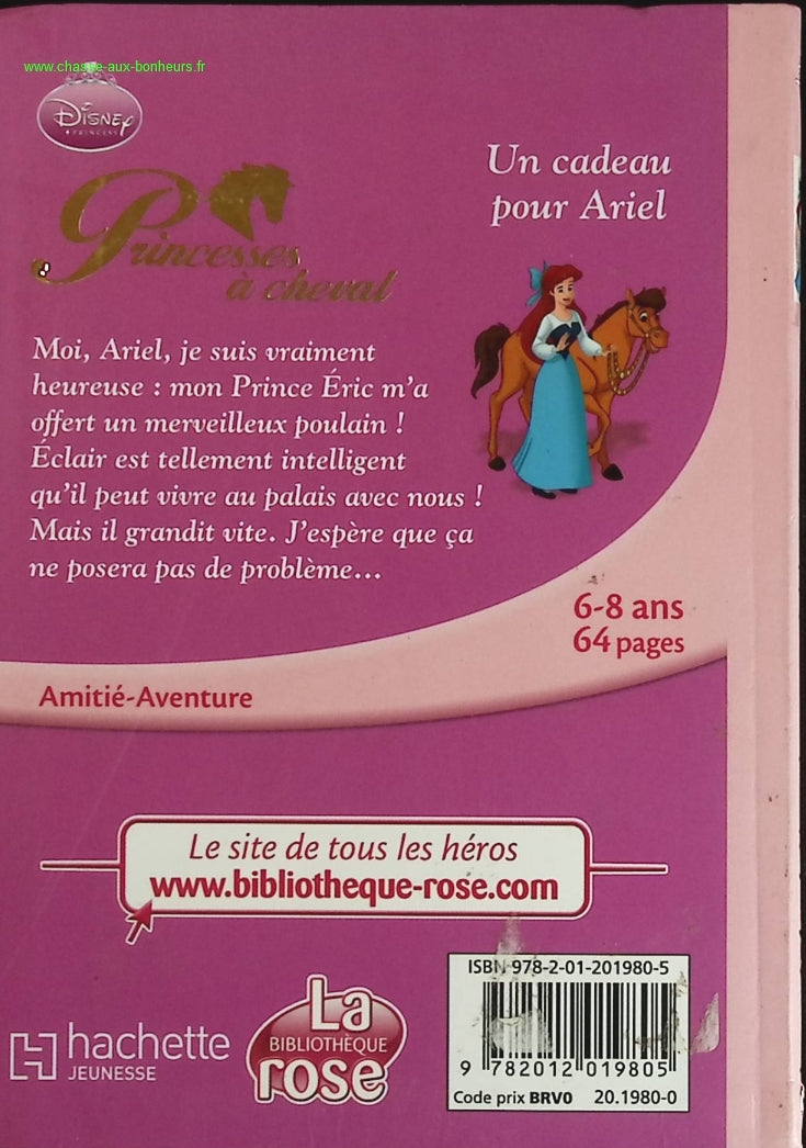 Princesses on Horseback 06 - A Gift for Ariel Walt Disney - Bibliothèque Rose - book
