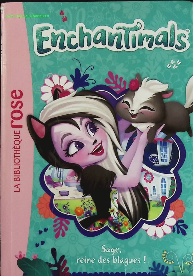 Enchantimals Volume 4 - Sage, Queen of Jokes! - Bibliothèque Rose - book