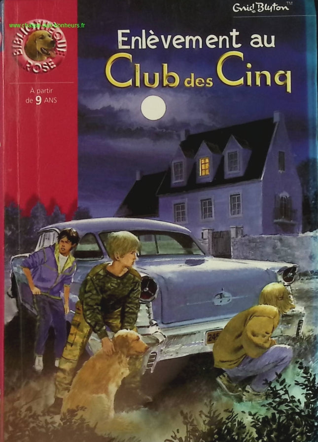 Kidnapping from the Famous Five - Bibliothèque Rose - book