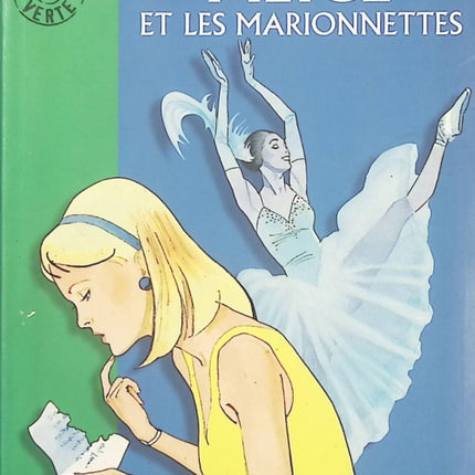 Alice et les marionnettes – Roman policier jeunesse de Caroline Quine, enquête mystérieuse et aventure pour jeunes détectives - Bibliothèque Verte - Livre