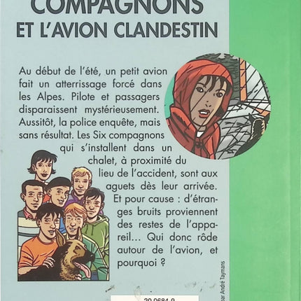 Les Six Compagnons et l’Avion clandestin – Roman jeunesse policier, enquête mystérieuse et aventures avec la célèbre bande d’amis - Bibliothèque Verte - Livre