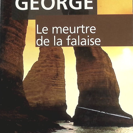Le meurtre de la falaise - Elizabeth George - livre
