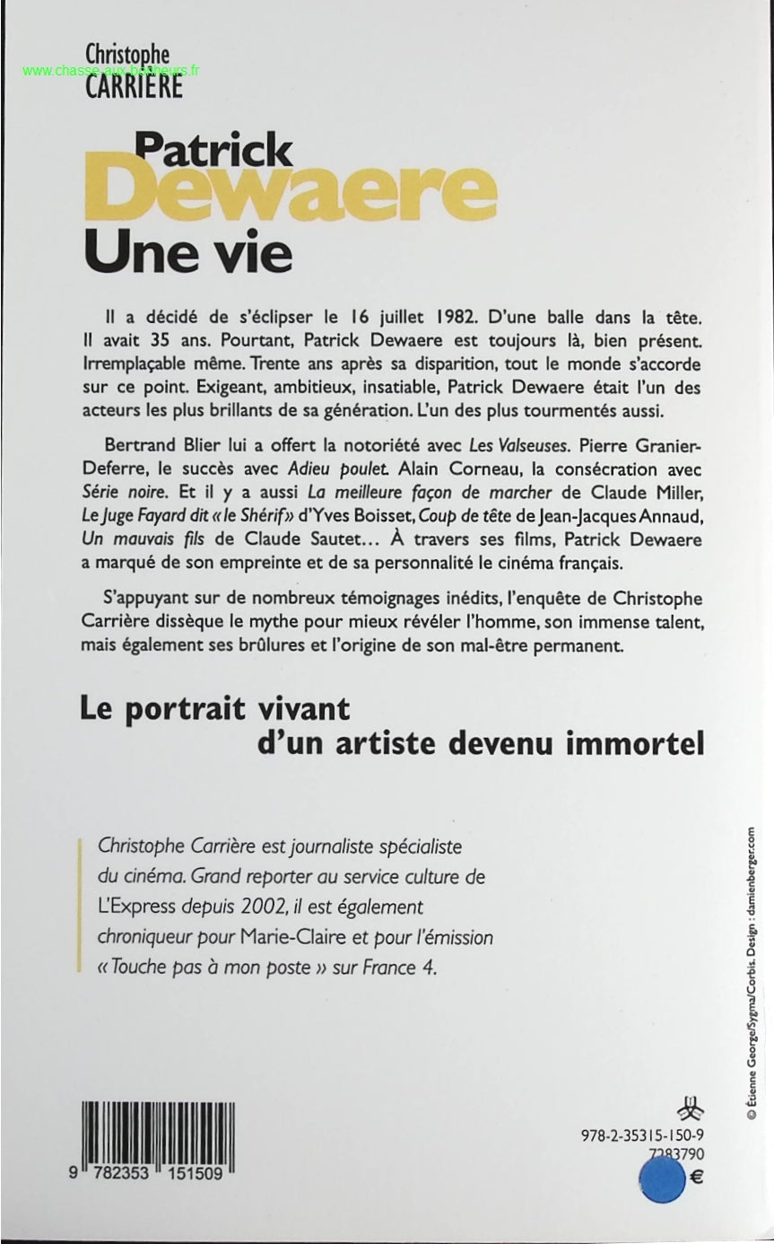 Patrick Dewaere, a life - Christophe Carrière - book