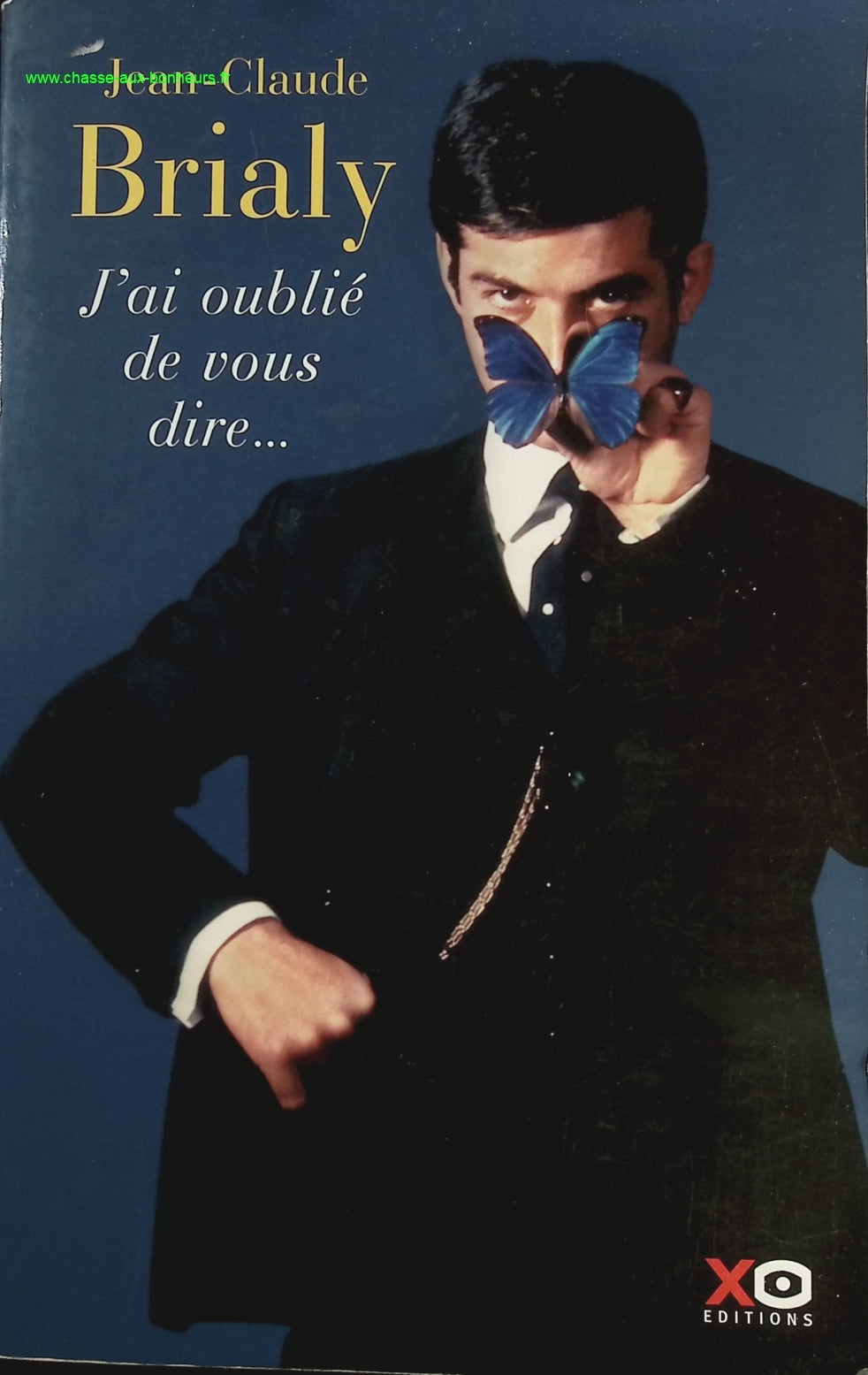 I forgot to tell you - Jean-Claude Brialy - book