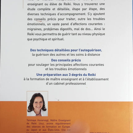 Le Guide Complet Du Reiki - Un Manuel Structuré Pour Un Savoir-Faire Professionnel - Tanmaya Honervogt - livre