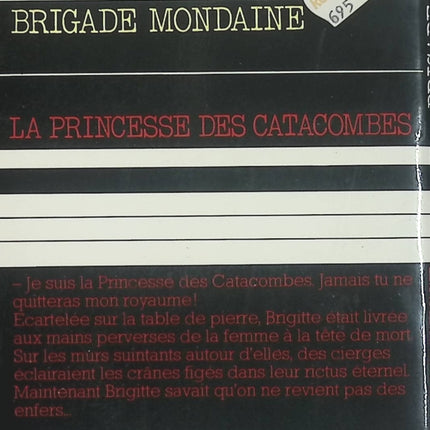 La Princesse des catacombes - Brigade mondaine n°41 - Gérard de Villiers & Michel Brice - Roman policier d'occasion - Livre