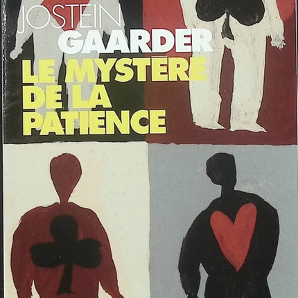 Le mystère de la patience – Jostein Gaarder – roman philosophique quête de sens et réflexion - Livre