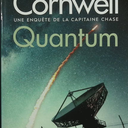 Quantum – Patricia Cornwell – techno-thriller scientifique et enquête spatiale – livre d’occasion - Livre