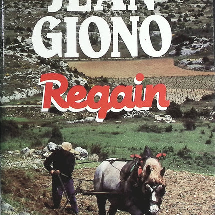 Regain - Jean Giono - livre