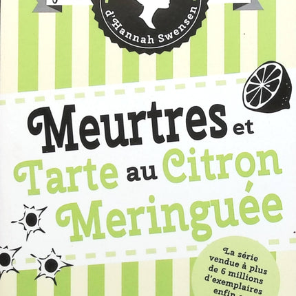 Les enquêtes d'Hannah Swensen, tome 4 : Meurtres et tarte au citron meringuée - Joanne Fluke - livre