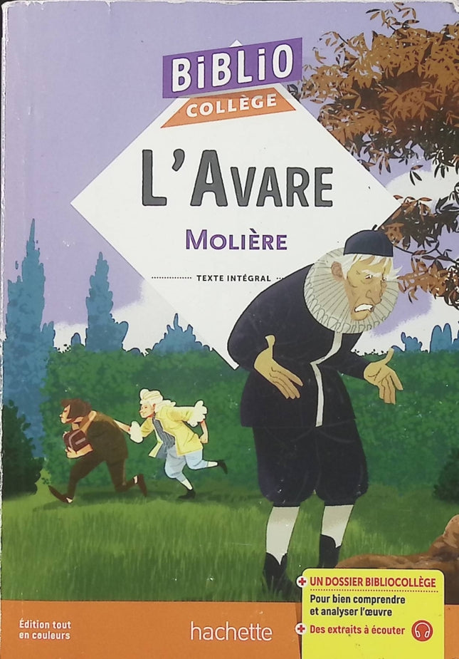 Bibliocollège – L’Avare – Molière – Comédie classique au programme scolaire, étude du théâtre, de l’avarice et des relations familiales - Livre