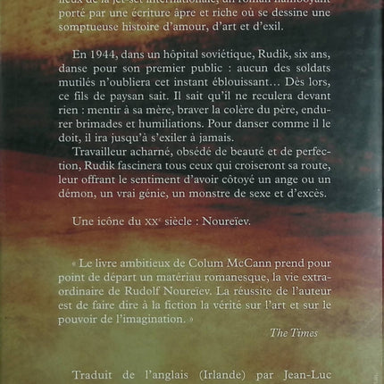 Danseur – Colum McCann – roman biographique sur Rudolf Noureev et la danse classique – livre d’occasion - Livre