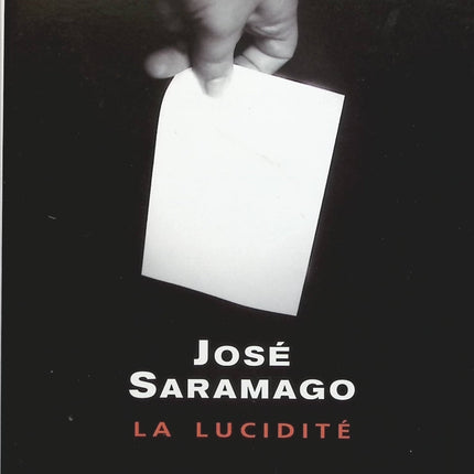 La lucidité - José Saramago - Livre