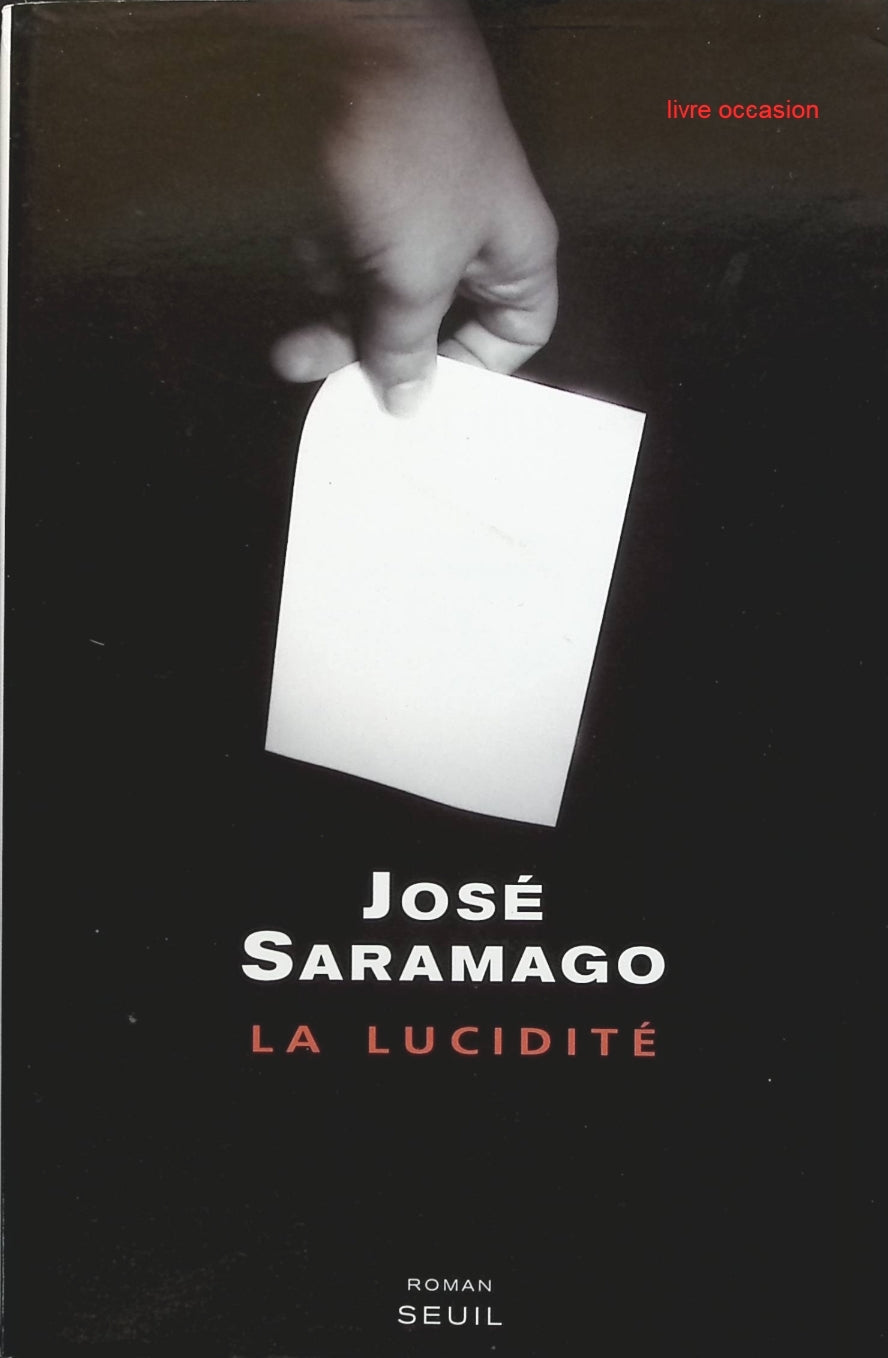 La lucidité - José Saramago - Livre