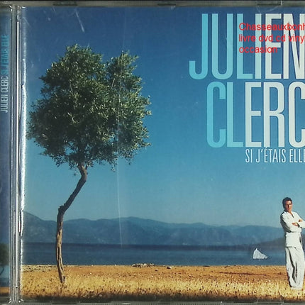 Si j’étais elle - Julien Clerc - CD Chanson Française Intemporelle - CD