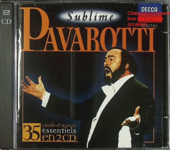 Sublime Pavarotti - Luciano Pavarotti - CD Opéra et Classique Vocal - CD