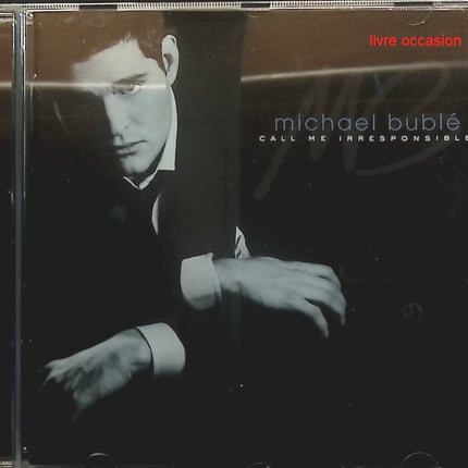 Call Me Irresponsible - Michael Bublé - CD