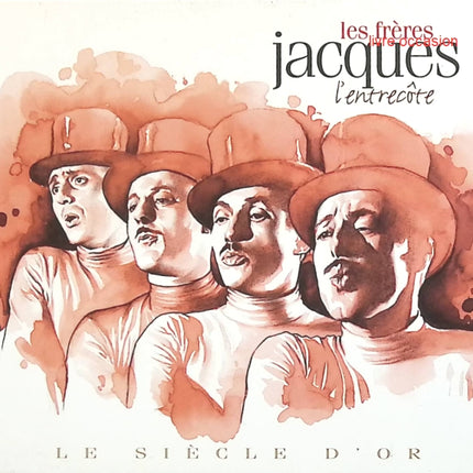 L'entrecôte - le siècle d'or - Les Frères Jacques - CD