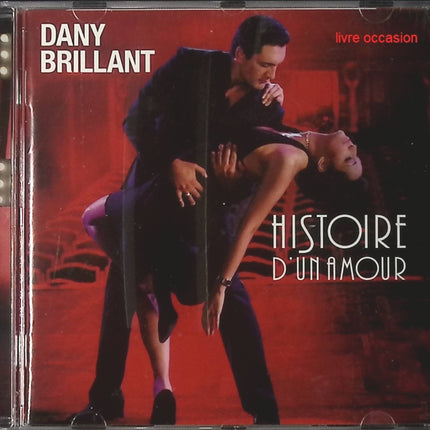 Histoire d'Un Amour – Dany Brillant - CD