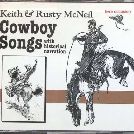 Cowboy Songs - Keith & Rusty Mcneil - CD