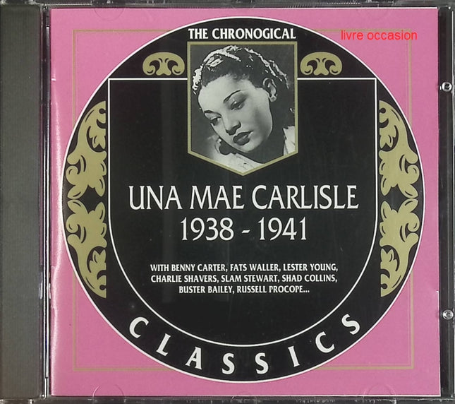 1938-1941 - Una Mae Carlisle - CD