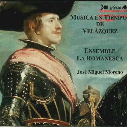 Música en Tiempos de Velázquez – Ensemble La Romanesca, José Miguel Moreno – Musique Baroque Espagnole XVIIe siècle – CD d’occasion - CD