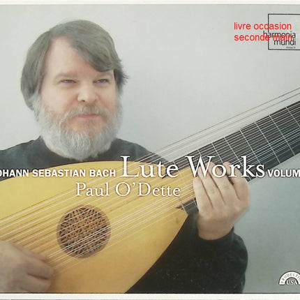 CD musique baroque – Johann Sebastian Bach – Lute Works Volume I – Paul O'Dette - Compact Discs - CD