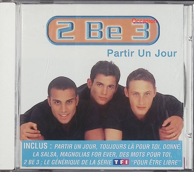 Partir un jour – 2 Be 3 – Single pop français CD d’occasion - CD