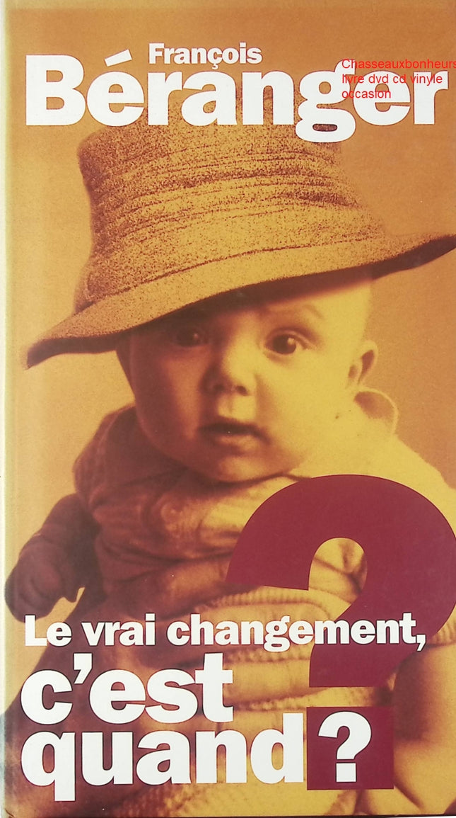 CD chanson française engagée François Béranger Le Vrai Changement, C’est Quand ? textes contestataires occasion - CD + DVD