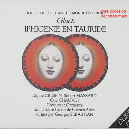 CD opéra classique – Gluck – Iphigénie en Tauride – Guy Chauvet, Robert Massard, Victor De Narke, Marta Denegas, Régine Crespin - Compact Discs - CD