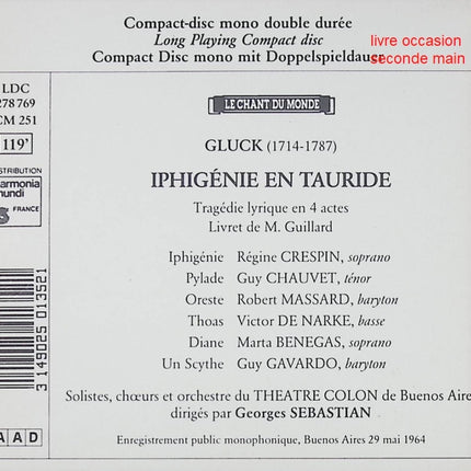 CD opéra classique – Gluck – Iphigénie en Tauride – Guy Chauvet, Robert Massard, Victor De Narke, Marta Denegas, Régine Crespin - Compact Discs - CD
