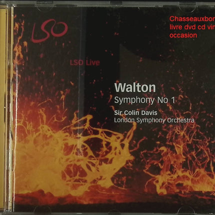 CD musique classique Walton Sir Colin Davis London Symphony Orchestra Symphony No 1 symphonie romantique occasion - CD