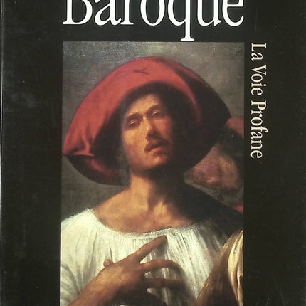 CD musique baroque Une Histoire De La Musique Baroque La Voie Profane interprétation occasion - CD